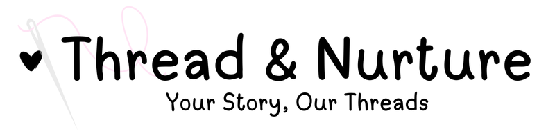 Thread and Nurture